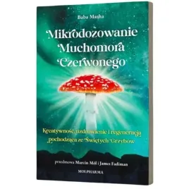 mikrodozowanie-muchomora-czerwonego-baba-masha-amanita-muscaria