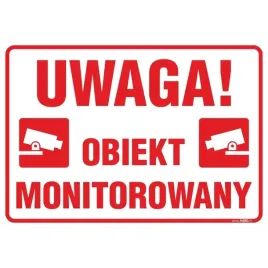 tablica-uwaga-obiekt-monitorowany-25x35cm-pcv-1mm