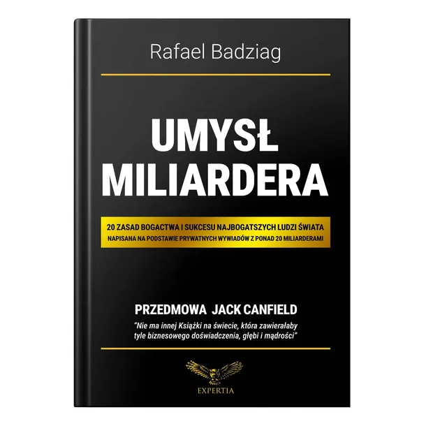 Umysł Miliardera Książka - Zasady Które Prowadzą do Sukcesu