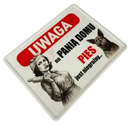 tabliczka-uwaga-na-pania-domu-pies-niegrozny-or-na-brame