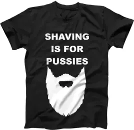 shaving-is-for-pussies-koszulka-dla-brodacza-broda