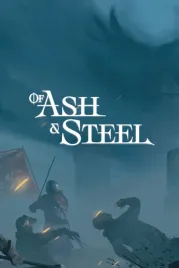 of-ash-and-steel-pc-klucz-steam-kod-bez-vpn-24-7