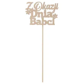 naturalny-topper-napis-na-piku-z-okazji-dnia-babci-prezent-na-dzien-babci
