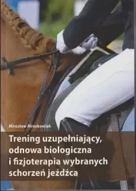 ksiazka-trening-uzupelniajacy-odnowa-biologiczna-i-fizjoterapia-jezdzca