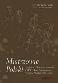 ksiazka-mistrzowie-polski-piotr-dzieciolowski