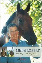 ksiazka-sekrety-i-metody-mistrza-michel-robert