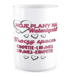 kubek-duzy-prezent-na-walentynki-dla-niego-niej-plany-na-walentynki