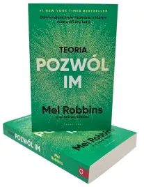 teoria-pozwol-im-mel-robbins-naucz-sie-odpuszczac-i-odzyskaj-kontrole