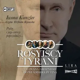 rosyjscy-tyrani-od-iwana-groznego-audiobook-iwona-kienzler