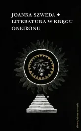 literatura-w-kregu-oneironu-joanna-szweda