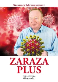 zaraza-plus-stanislaw-michalkiewicz