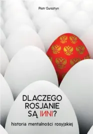 dlaczego-rosjanie-sa-inni-piotr-gursztyn