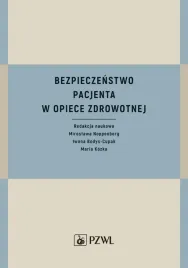 bezpieczenstwo-pacjenta-w-opiece-zdrowotnej-miroslawa-noppenberg-iwona-bod