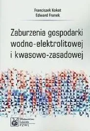 zaburzenia-gospodarki-wodno-elektrolitowej-franciszek-kokot-edward-franek