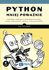 python-mniej-powaznie-zabawne-projekty-lee-vaughan