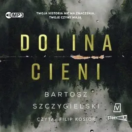 dolina-cieni-audiobook-bartosz-szczygielski
