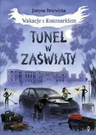 wakacje-z-koszmarkiem-t-3-tunel-w-zaswiaty-ben-guterson