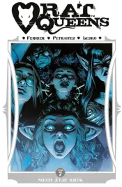 rat-queens-t-7-niech-zyje-krol-ryan-ferrier-marco-lesko-priscilla-petrait