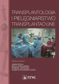 transplantologia-i-pielegniarstwo-transplantacyjne-hanna-rolka-beata-kowal