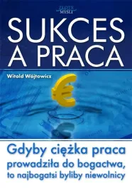 sukces-a-praca-audiobook-witold-wojtowicz