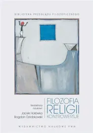 filozofia-religii-kontrowersje-jacek-holowka-bogdan-dziobkowski