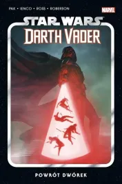 star-wars-darth-vader-t-6-powrot-dworek-praca-zbiorowa