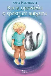 kocie-opowiesci-o-spektrum-autyzmu-anna-plaskowska