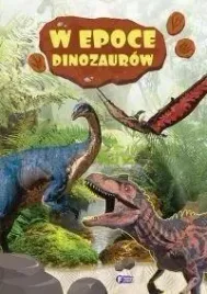 w-epoce-dinozaurow-pracca-zbiorowa