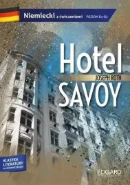 hotel-savoy-adaptacja-klasyki-z-cw-b1-b2-joseph-roth