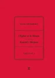 adam-mickiewicz-leglise-et-le-messie-cz-2-vol-3-adam-mickiewicz-krzyszt