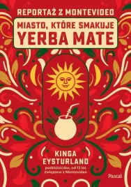 miasto-ktore-smakuje-yerba-mate-reportaz-z-monte-kinga-eysturland