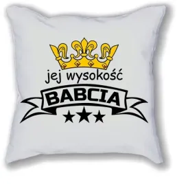 poduszka-dla-babci-jej-wysokosc-babcia-korona