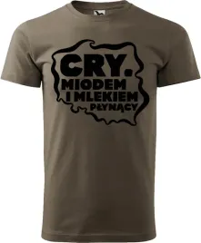 koszulka-z-nadrukiem-cry-miodem-i-mlekiem-r-xl
