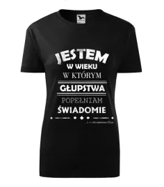koszulka-damska-glupstwa-popelniam-swiadomie-r-3xl