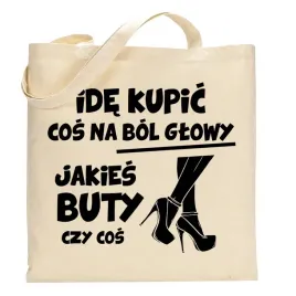 bezowa-torba-na-zakupy-ide-kupic-cos-na-bol-glowy