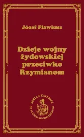 dzieje-wojny-zydowskiej-przeciwko-rzymianom-wojna-zydowska