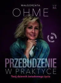 przebudzenie-w-praktyce-twoj-dziennik-swiadomego-zycia