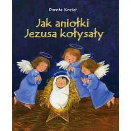 jak-aniolki-jezusa-kolysaly