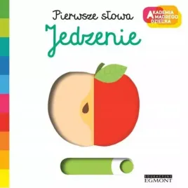 akademia-madrego-dziecka-pierwsze-slowa-jedzenie