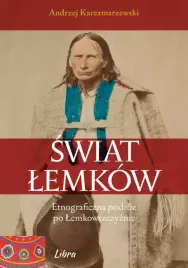 swiat-lemkow-etnograficzna-podroz-po-lemkowszczyznie