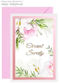 kartka-na-chrzest-swiety-w-kwiaty-biale-lilie-i-roze-recznie-robiona-a5