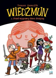 wiedzmun-t-2-przed-wyprawa-zbierz-druzyne-tomasz-samojlik