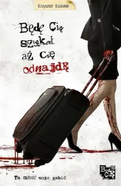 bede-cie-szukal-az-cie-odnajde