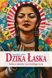 dzika-laska-kobieca-mistyka-nie-zwyklego-zycia