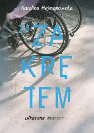 za-zakretem-utracone-marzenia