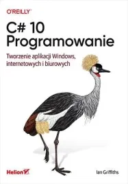 c-10-programowanie-tworzenie-aplikacji-ian-griffiths