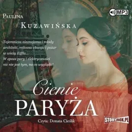 cienie-paryza-audiobook-paulina-kuzawinska