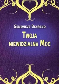 twoja-niewidzialna-moc-genevieve-behrend