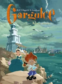 gargulce-t-2-klucz-czasu-denis-pierre-filippi-silvio-camboni