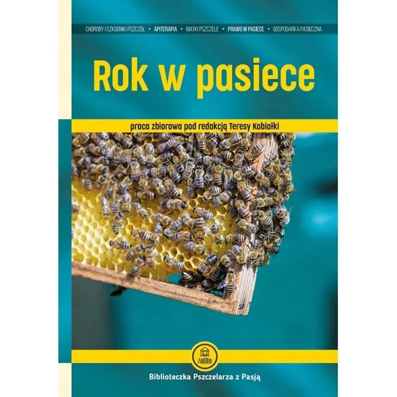 ksiazka-rok-w-pasiece-wydanie-2-stan-nowy